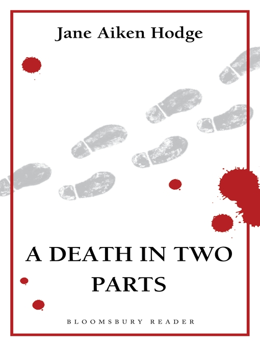 Title details for A Death in Two Parts by Jane Aiken Hodge - Available